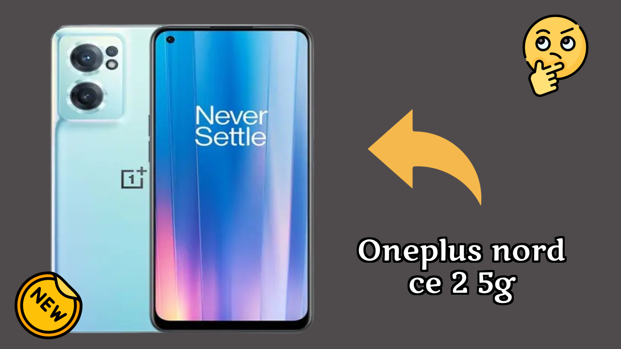 OnePlus Nord CE 2 5G Battery Review: 4500 MAh Endurance Test