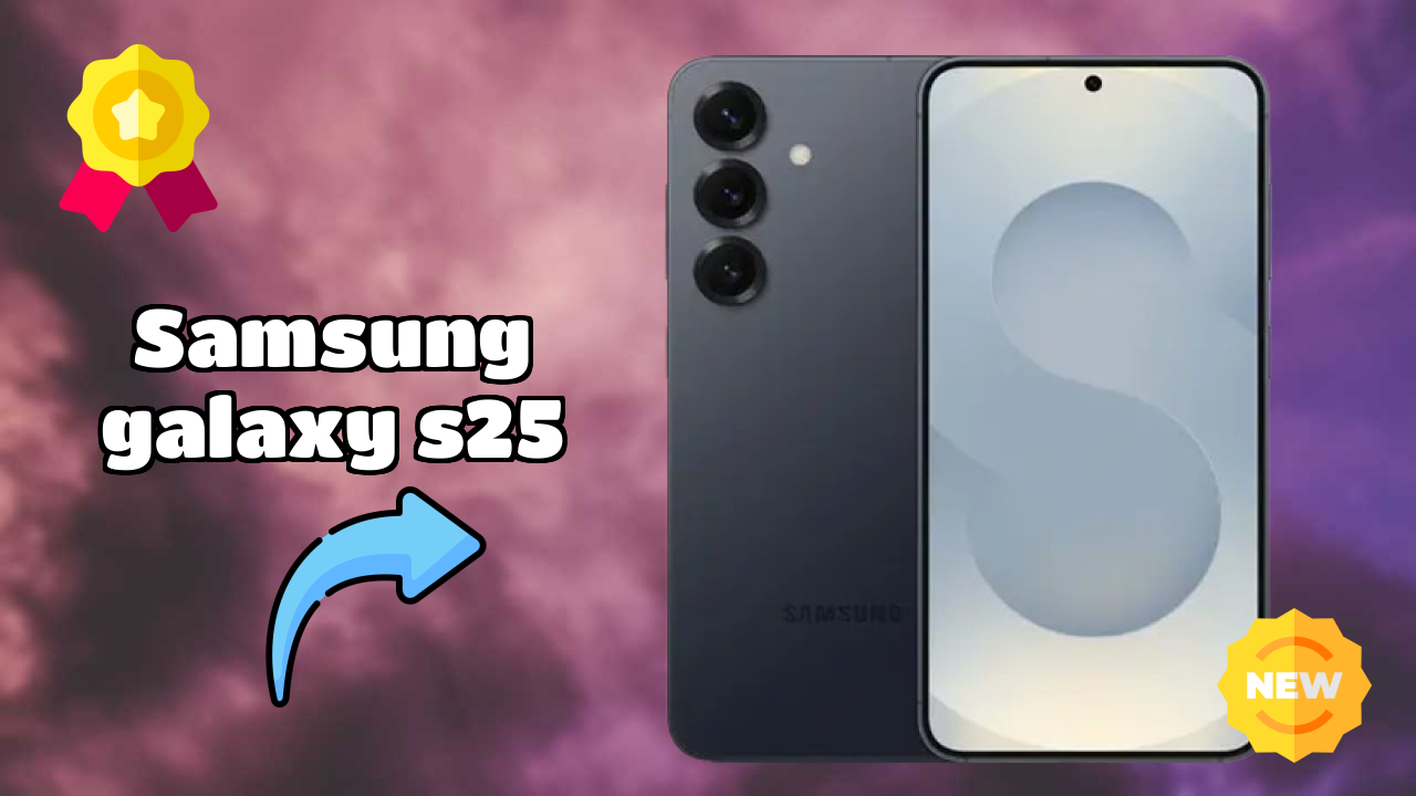 Samsung Galaxy S25 at ₹74,999 - Best Features Highlighted