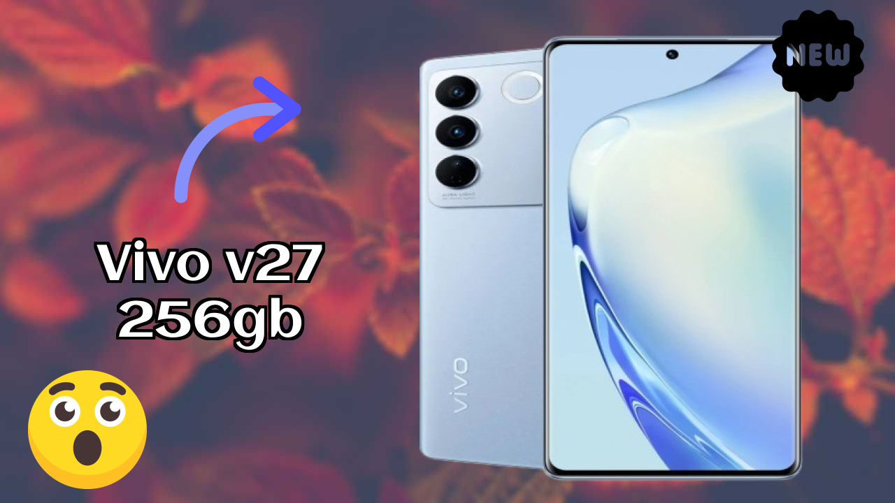 Vivo V27 256GB Price: ₹36,999 - Worth the Investment?